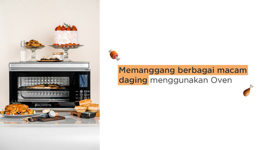 Memanggang berbagai macam daging menggunakan Oven