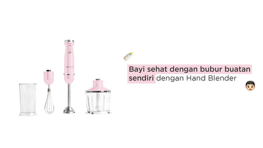 Bayi sehat dengan bubur buatan sendiri dengan Hand Blender