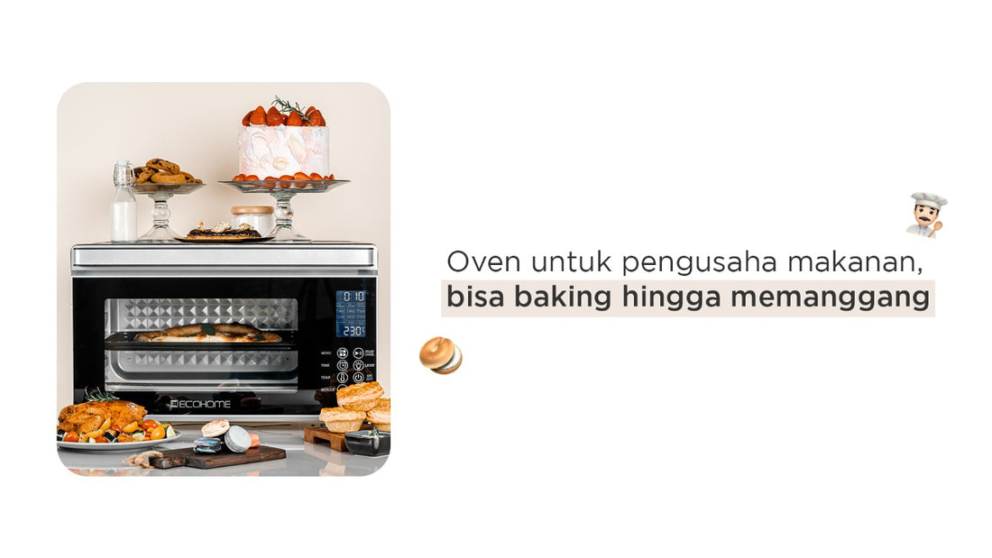 Oven untuk pengusaha makanan, bisa baking hingga memanggang